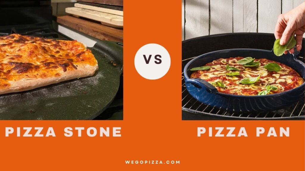 Baking Battle: Pizza Stone Vs Pizza Pan: Which Is Better?