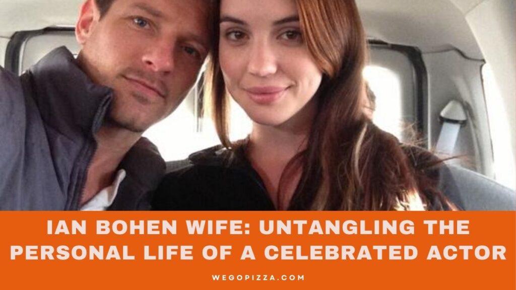 Ian Bohen Wife